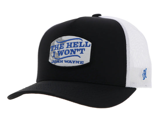 HOOEY JOHN WAYNE WHITE/BLACK “ THE HELL I WON’T” 5 PANEL TRUCKER
