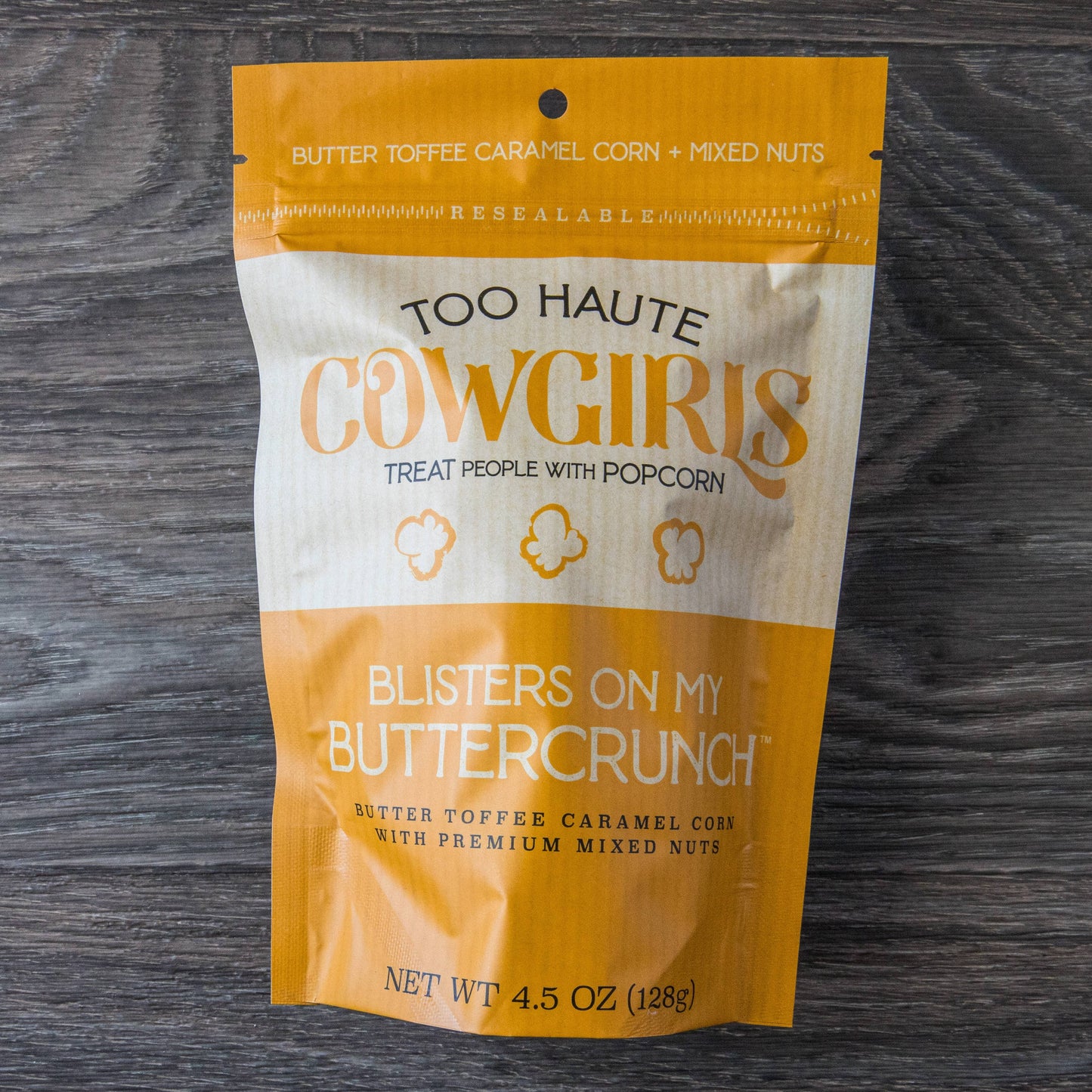 Too Haute Cowgirls - Blisters on my Buttercrunch