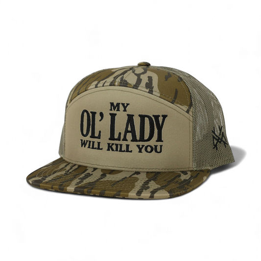 The Mad Hatter Co - My Ol Lady Will Kill You Trucker Hat: 7 Panel Bottomland/ Loden/ Bottomland