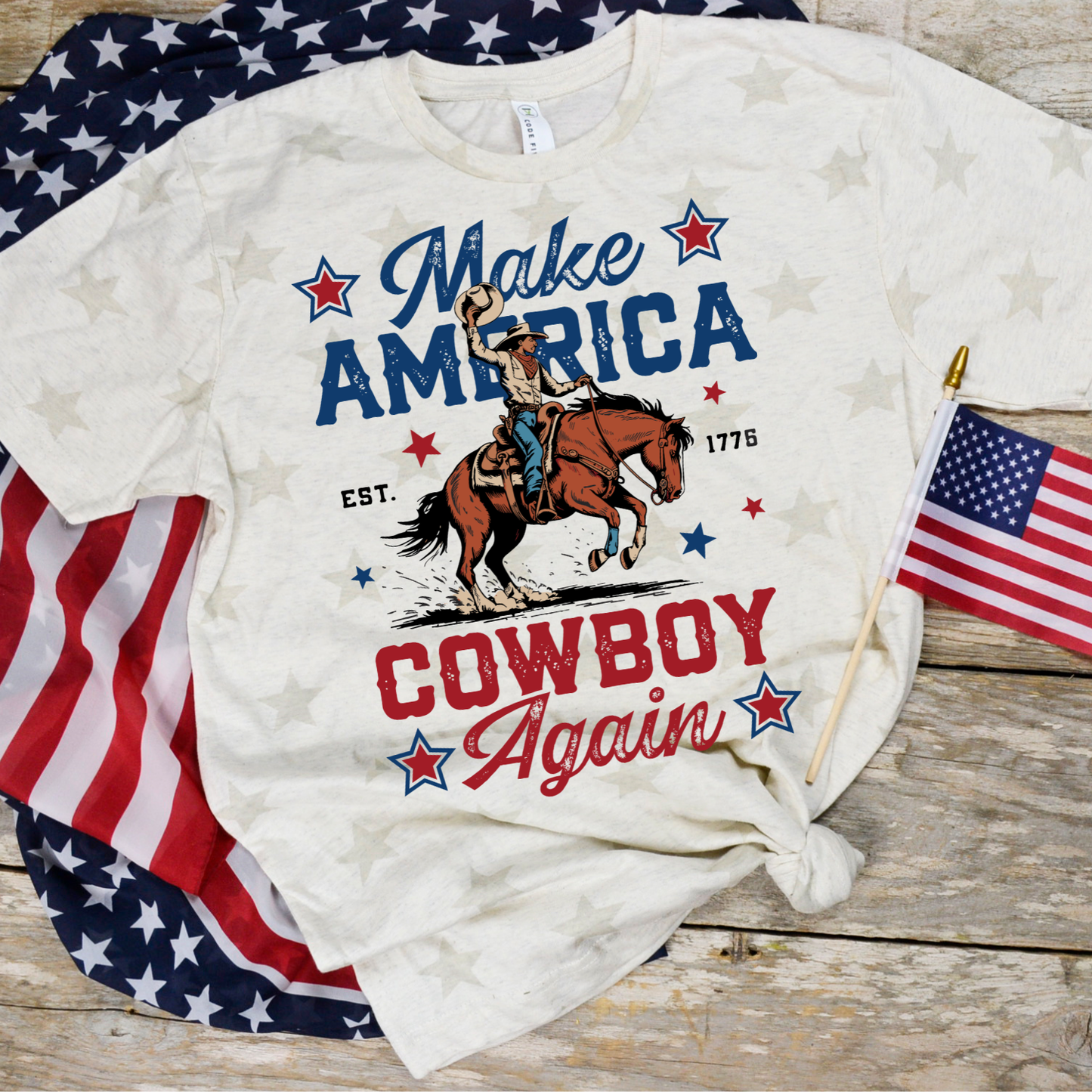 The American Honey - Make America Cowboy | USA | July 4th | Stars Graphic Tshirt: S